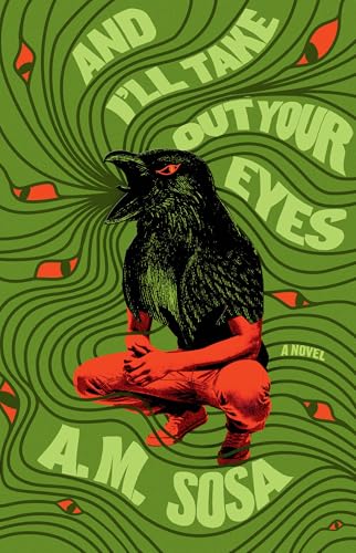 cover image And I’ll Take Out Your Eyes