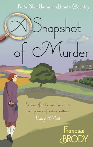 cover image A Snapshot of Murder: A Kate Shackleton Mystery