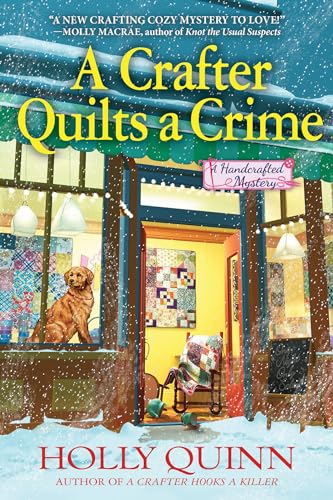 cover image A Crafter Quilts a Crime: A Handcrafted Mystery