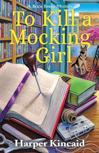 cover image To Kill a Mocking Girl: A Bookbinding Mystery