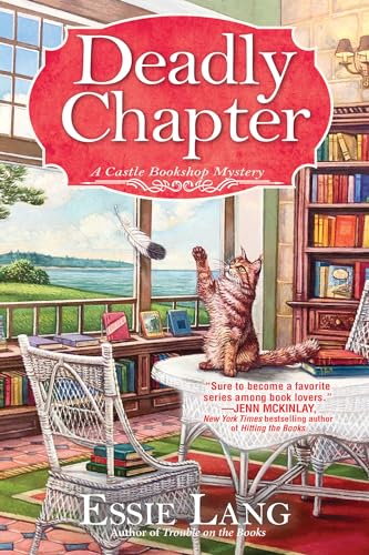 cover image A Deadly Chapter: A Castle Bookshop Mystery