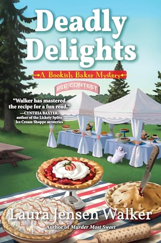 cover image Deadly Delights: A Bookish Bakery Mystery