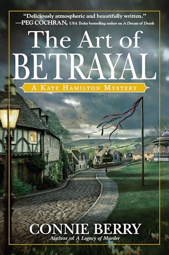 cover image The Art of Betrayal: A Kate Hamilton Mystery