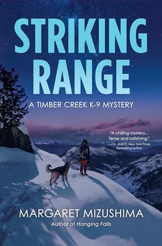 cover image Striking Range: A Timber Creek K-9 Mystery