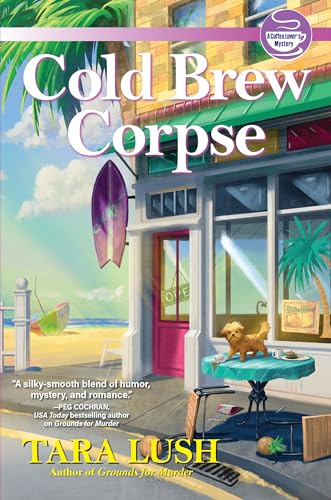 cover image Cold Brew Corpse: A Coffee Lover’s Mystery