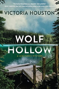 Wolf Hollow: A Lew Ferris Mystery