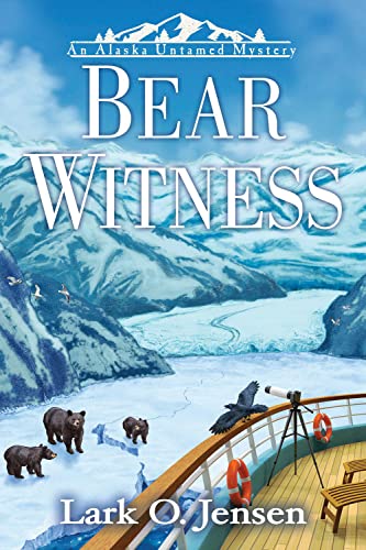 cover image Bear Witness: An Alaska Untamed Mystery