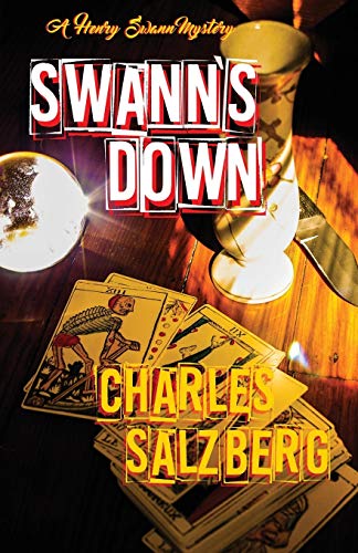 cover image Swann’s Down: A Henry Swann Mystery