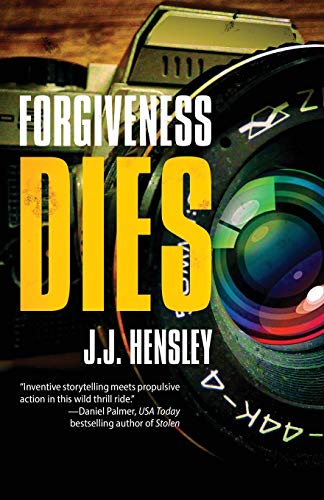 cover image Forgiveness Dies: A Trevor Galloway Thriller