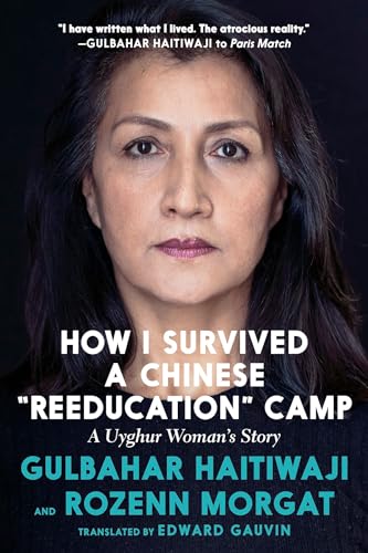 cover image How I Survived a Chinese “Reeducation” Camp: A Uyghur Woman’s Story