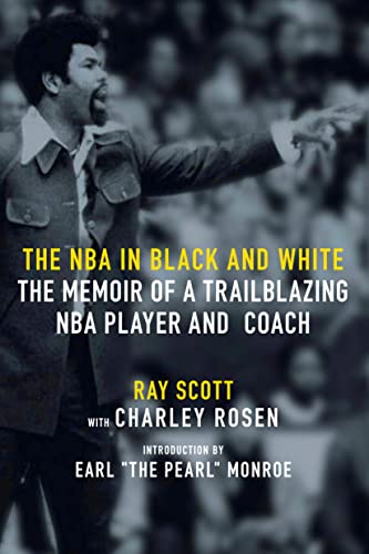 cover image The NBA in Black and White: The Memoir of a Trailblazing NBA Player and Coach