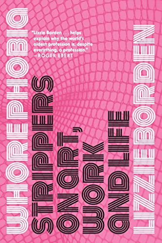 cover image Whorephobia: Strippers on Art, Work, and Life