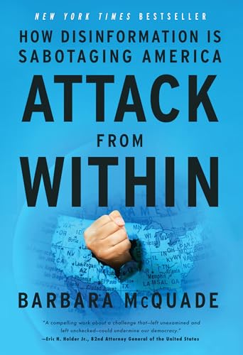 cover image Attack from Within: How Disinformation Is Sabotaging America