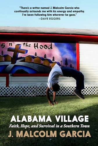 cover image Alabama Village: Faith, Hope, and Survival in a Southern Town