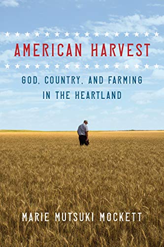 cover image American Harvest: God, Country, and Farming in the Heartland