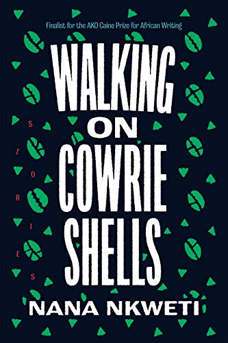 cover image Walking on Cowrie Shells: Stories
