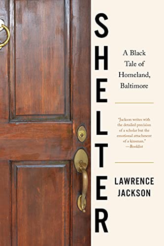 cover image Shelter: A Black Tale of Homeland, Baltimore
