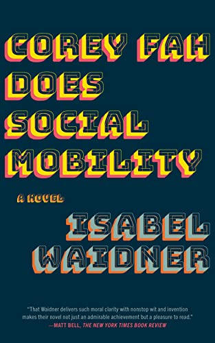 cover image Corey Fah Does Social Mobility