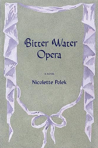 cover image Bitter Water Opera