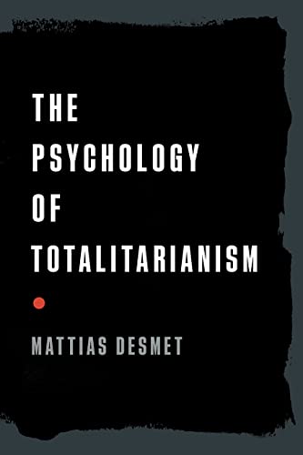 cover image The Psychology of Totalitarianism
