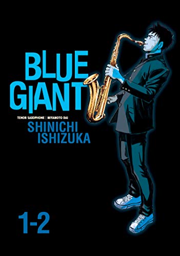 cover image Blue Giant: Omnibus, Vols 1–2
