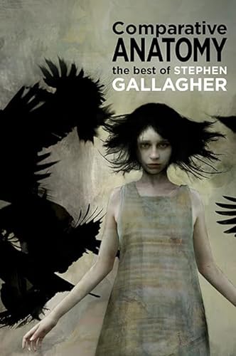 cover image Comparative Anatomy: The Best of Stephen Gallagher