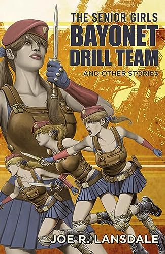 cover image The Senior Girls Bayonet Drill Team and Other Stories