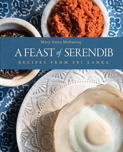 cover image A Feast of Serendib: Recipes From Sri Lanka