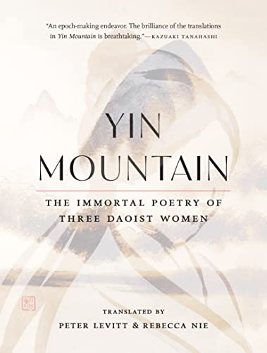 cover image Yin Mountain: The Immortal Poetry of Three Daoist Women