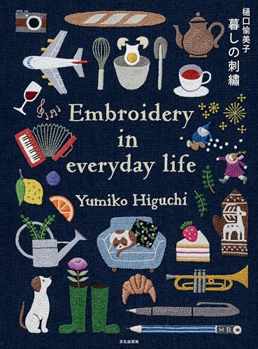 cover image Embroidering Life: Stitching Patterns and Projects for Every Season