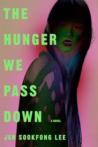 cover image The Hunger We Pass Down