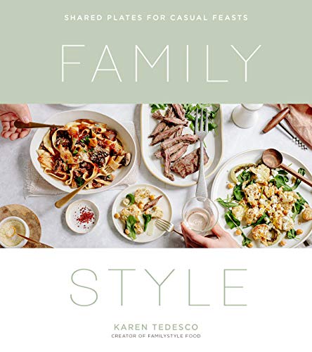 cover image Family Style: Shared Plates for Casual Feasts