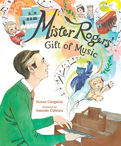 cover image Mister Rogers’ Gift of Music