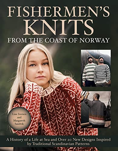 cover image Fishermen’s Knits from the Coast of Norway: A History of Life at Sea and Over 20 New Designs Inspired by Traditional Scandinavian Patterns