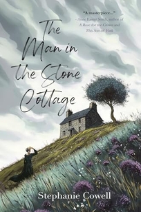 The Man in the Stone Cottage