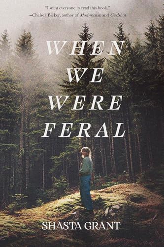 cover image When We Were Feral