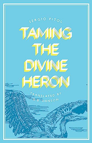 cover image Taming the Divine Heron 