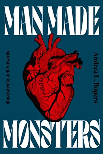 cover image Man Made Monsters