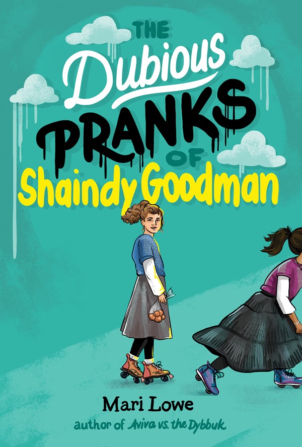 cover image The Dubious Pranks of Shaindy Goodman
