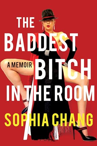 cover image The Baddest Bitch in the Room: A Memoir 