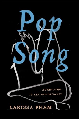 cover image Pop Song: Adventures in Art & Intimacy