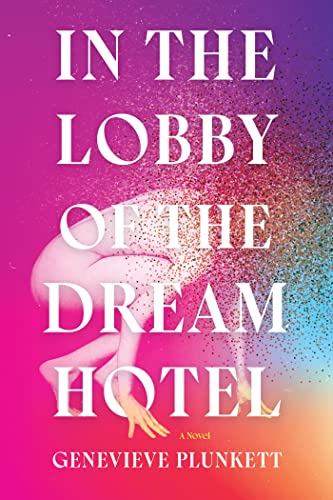 cover image In the Lobby of the Dream Hotel