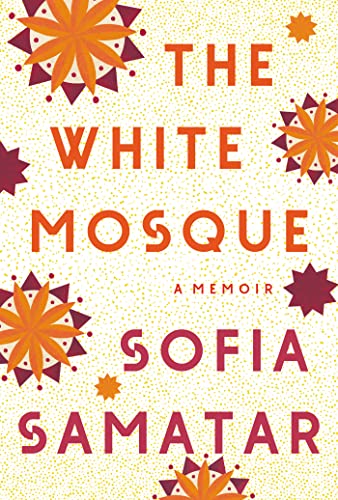 cover image The White Mosque: A Memoir