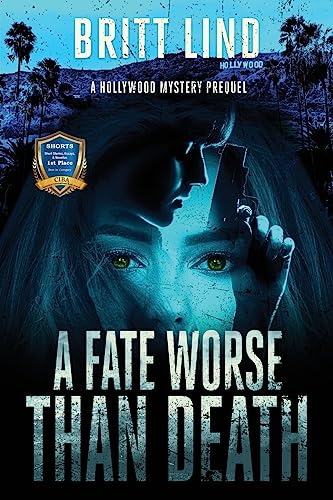 cover image A Fate Worse than Death: A Hollywood Mystery Prequel