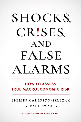 cover image Shocks, Crises, and False Alarms: How to Assess True Macroeconomic Risk