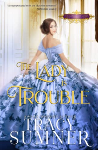 cover image The Lady Is Trouble