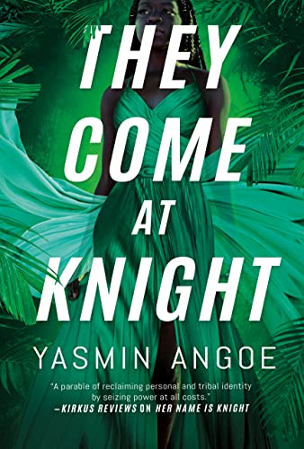 cover image They Come at Knight