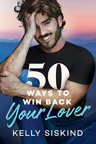 cover image 50 Ways to Win Back Your Lover
