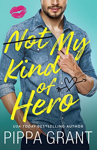 cover image Not My Kind of Hero