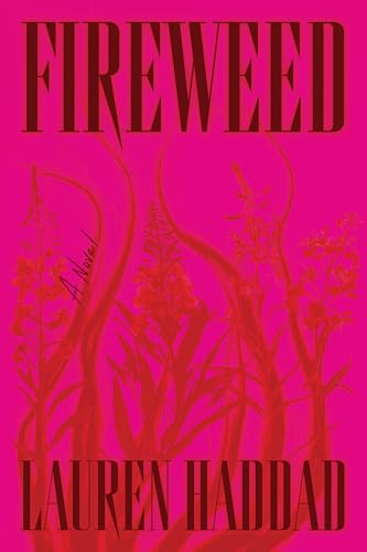cover image Fireweed